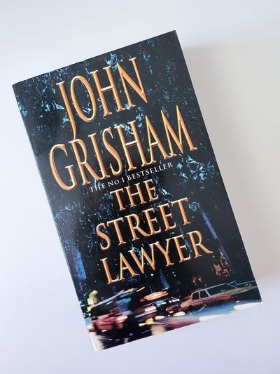 The Street Lawyer by John Grisham