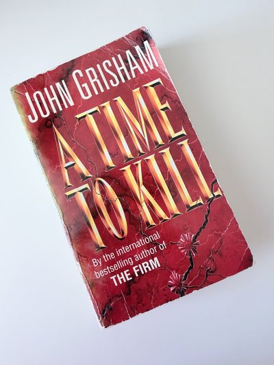 A Time to Kill by John Grisham