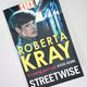 Streetwise by Roberta Kray