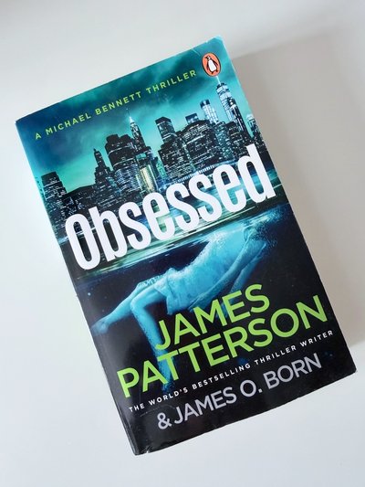 Obsessed by James O Born, James Patterson