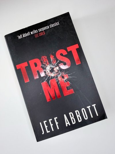 Trust Me by Jeff Abbott