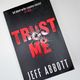 Trust Me by Jeff Abbott