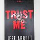 Trust Me by Jeff Abbott