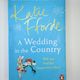 A Wedding in the Country by Katie Fforde
