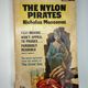 The Nylon Pirates by Nicholas Monsarrat