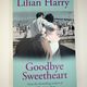 Goodbye sweetheart by Lilian Harry