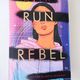Run, Rebel by Manjeet Mann