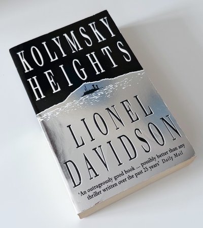Kolymsky Heights by Lionel Davidson