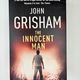 The Innocent Man by John Grisham