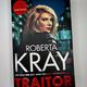 Traitor by Roberta Kray