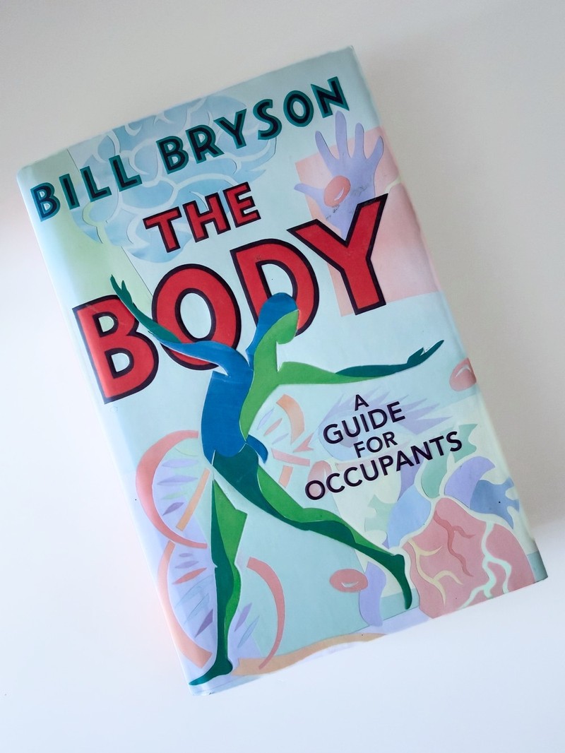 The Body by Bill Bryson