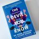 The Devil You Know by Eileen Horne, Gwen Adshead