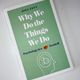 Why We Do the Things We Do by Joel Levy