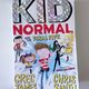 Kid Normal and the Final Five by Chris Smith, Greg James