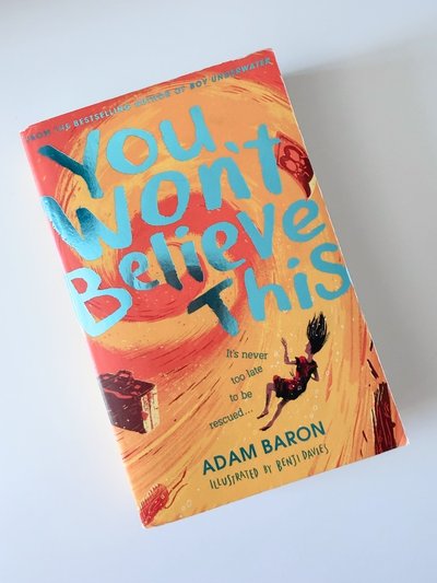 You Won't Believe This by Adam Baron
