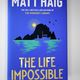 The Life Impossible by Matt Haig