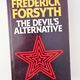 The Devil's Alternative by Frederick Forsyth