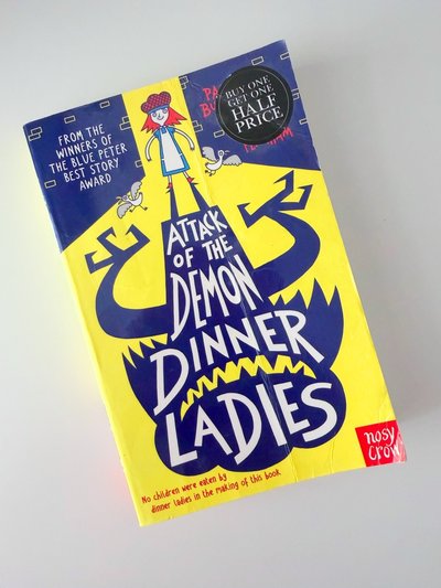 Attack Of The Demon Dinner Ladies by Pamela Butchart