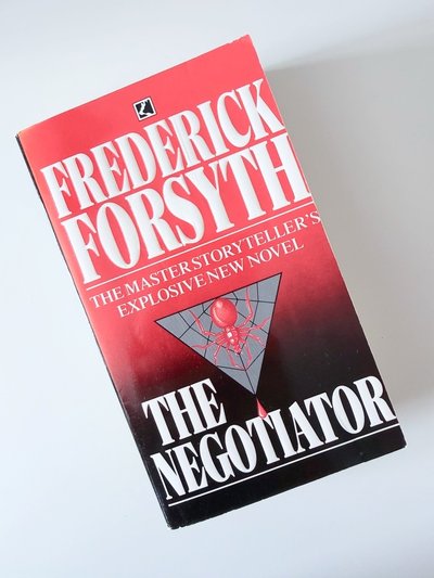 The Negotiator. by Frederick Forsyth