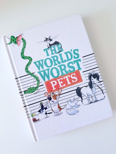 The World's Worst Pets by David Walliams