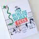 The World's Worst Pets by David Walliams