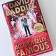 The Boy Who Got Accidentally Famous by David Baddiel