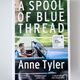A Spool of Blue Thread by Anne Tyler