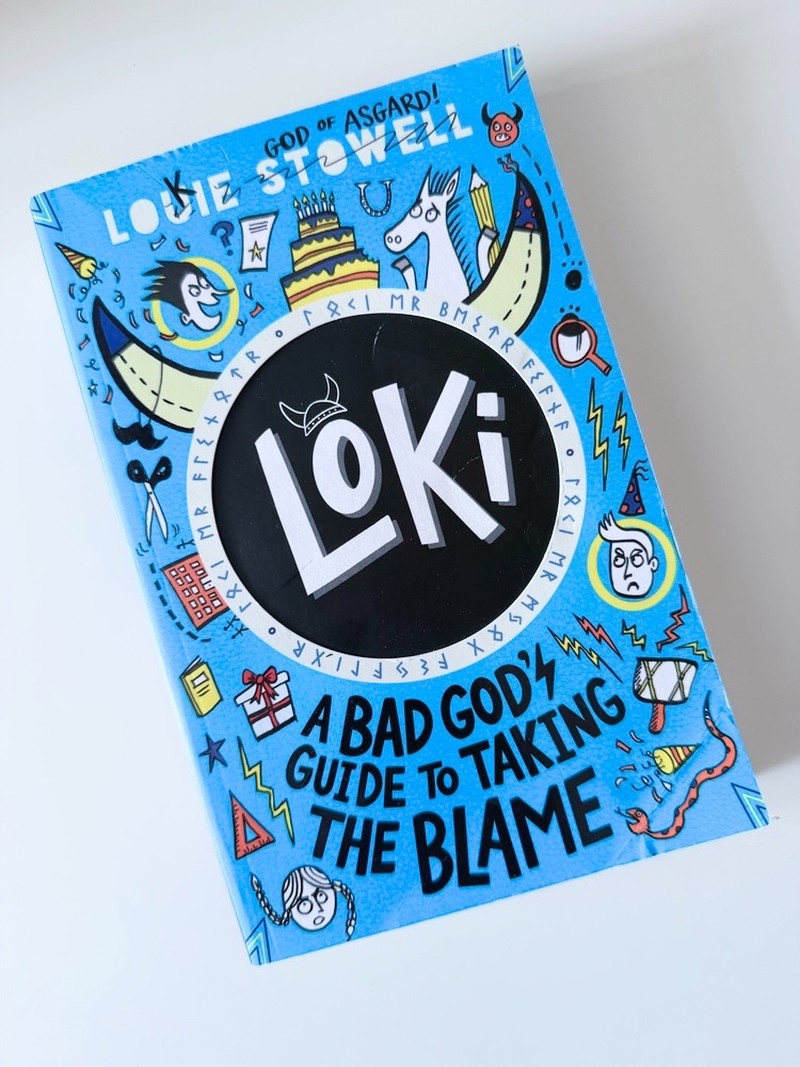 Loki: A Bad God's Guide to Taking the Blame. by Louie Stowell