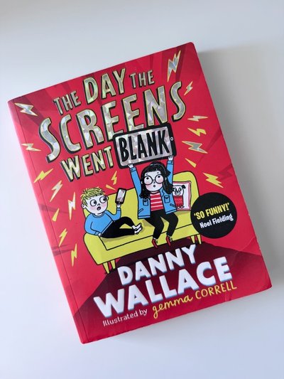 The Day the Screens Went Blank by Danny Wallace