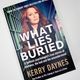 What Lies Buried by Kerry Daynes
