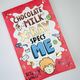 Chocolate Milk, X-Ray Specs & Me! by Bethany Walker