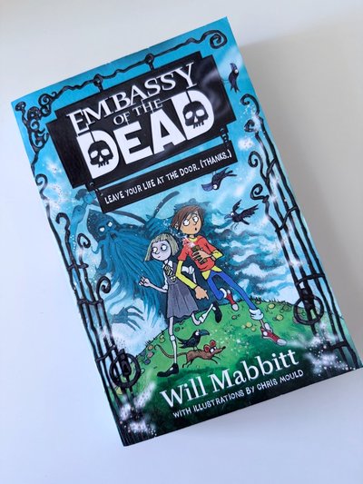 Embassy of the Dead by Will Mabbitt