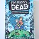 Embassy of the Dead by Will Mabbitt