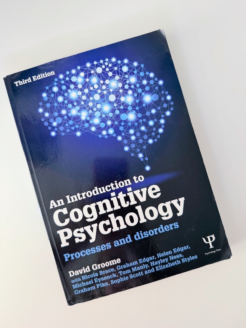 Introduction to Cognitive Psychology by David Groome