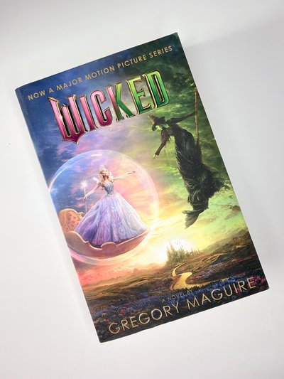 Wicked by Gregory Maaguire