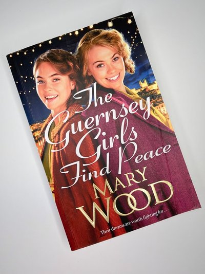 The Guernsey Girls Find Peace by Mary Wood