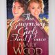 The Guernsey Girls Find Peace by Mary Wood