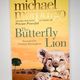 The Butterfly Lion by Michael Morpurgo