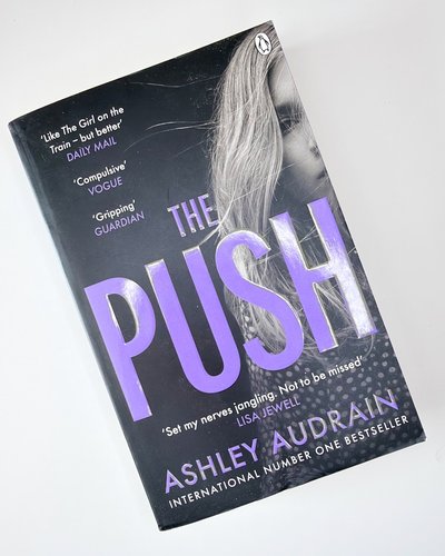 The Push by Ashley Audrain