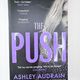 The Push by Ashley Audrain