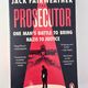 The Prosecutor by Jack Fairweather