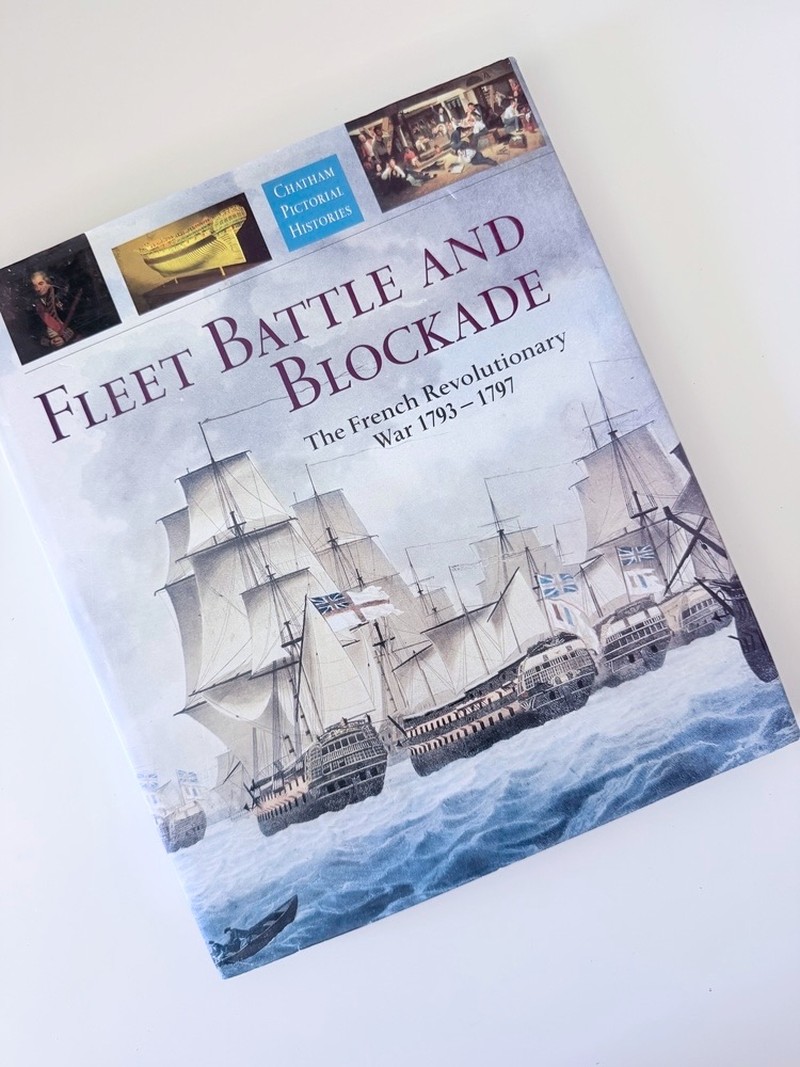 Fleet Battle and Blockade: The French Revolutionary War 1793-1797 by Robert Gardiner