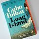 Long Island by Colm Tóibín