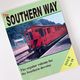 The Southern Way: Issue No.10 by Kevin Robertson