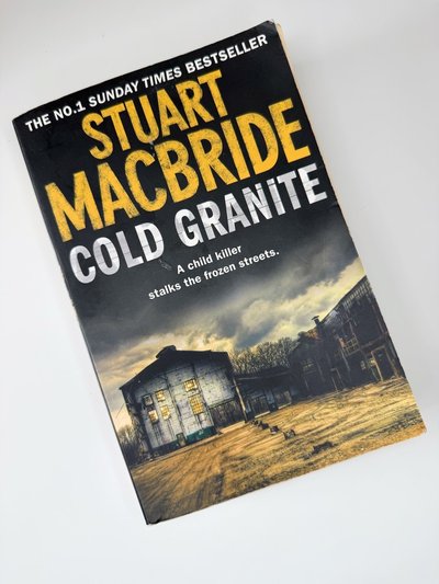 Cold Granite by Stuart MacBride