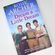 Dream a Little Deam by Rosie Archer