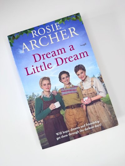 Dream a Little Deam by Rosie Archer