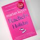 Rachel's Holiday by Marian Keyes