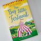 The Big Little Festival by Kellie Hailes