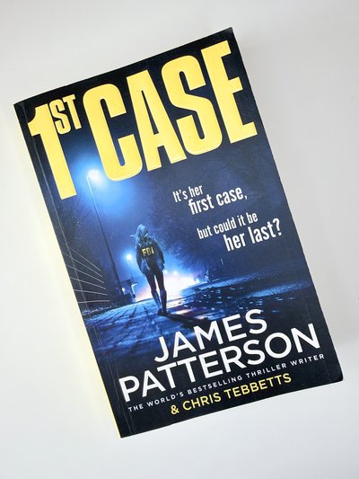 1st Case by Chris Tebbetts, James Patterson